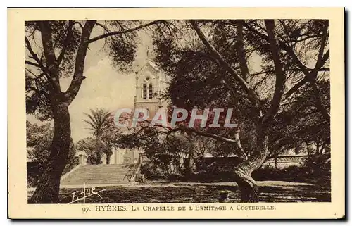 Cartes postales Hyeres La Chapelle de l'Ermitage a Costebelle