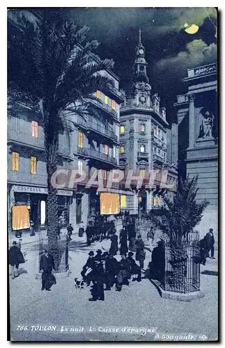 Cartes postales Toulon La nuit La Caisse d'epargne