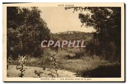 Cartes postales Cote d'Azur Gassin Var Vue generale prise de la gare