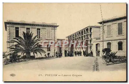 Cartes postales Toulon Casserne Grignan Militaria