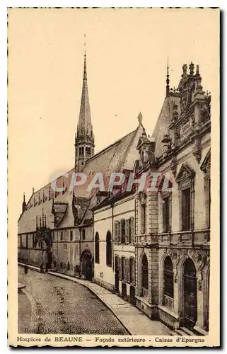 Cartes postales Hospices de Beaune Facade exteriure Caisse d'Espargne