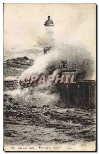 Cartes postales Le Havre Pendant la Tempete Phare
