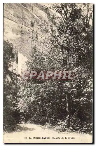 Cartes postales La Sainte Baume Montee de la Grotte