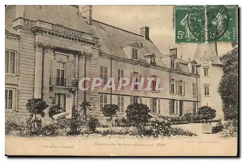 Cartes postales Chateau de Monchy Humieres