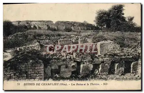 Cartes postales Ruines de Champlieu Oise Les Bains et le Theatre