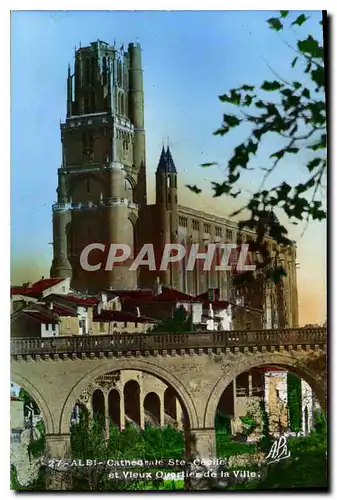 Cartes postales Albi Cathedrale Ste Cecile et Vieux Ouertier de la Ville