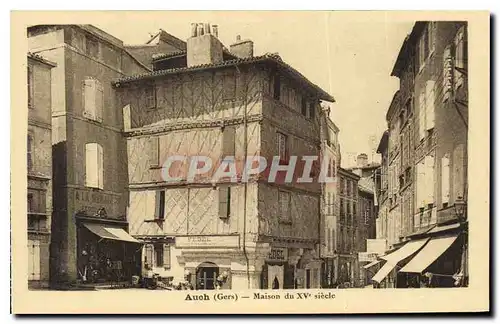 Cartes postales Auch Gers Maison du XV siecle