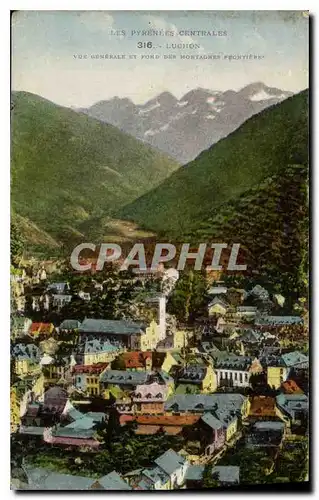 Cartes postales Les Pyrenes Centrales Luchon Vue Generale et Ford des Montagnes Frontiere