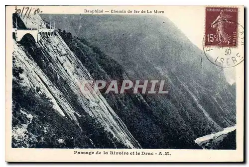 Ansichtskarte AK Dauphine Chemin de fer de La Mure Passage de la Rivoire et le Drac