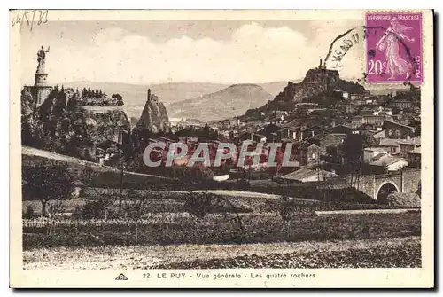 Ansichtskarte AK Le Puy Vue generale Les quatre rochers