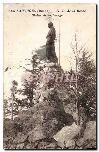 Ansichtskarte AK Les Sauvages Rhone ND de la Roche Statue de la Vierge