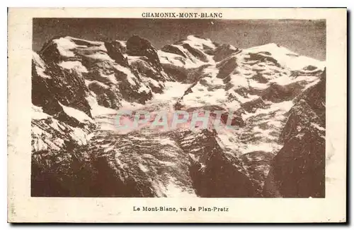 Cartes postales Chamonix Mont Blanc Le Mont Blanc vu de Plan Pratz