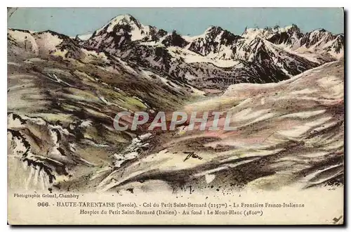Ansichtskarte AK Haute Tarentaise Savoie Col du Petit Saint Bernard La Frontiere Franco Italienne