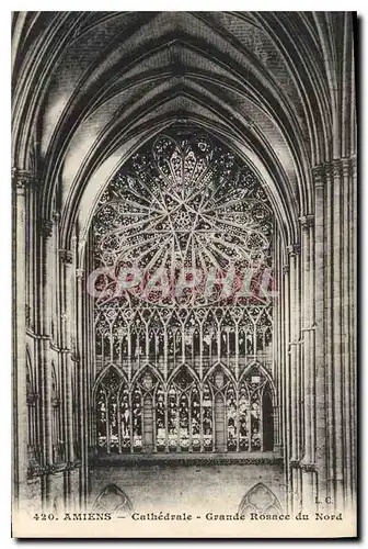 Cartes postales Amiens Cathedrale Grande Rossace du Nord