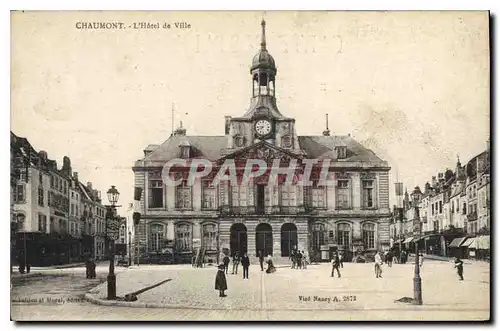 Cartes postales Chaumont L'Hotel de Ville
