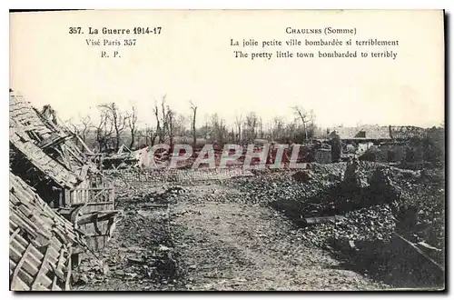 Cartes postales la Guerre 1914 17 Chaulnes Somme