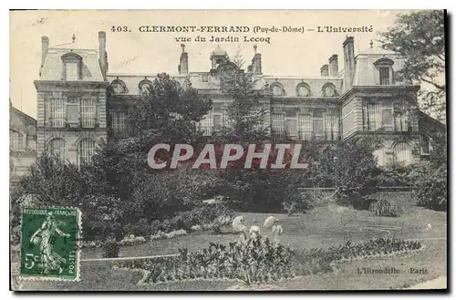 Cartes postales Clermont Ferrand Puy de Dome L'Universite vue du Jardin Lecoq