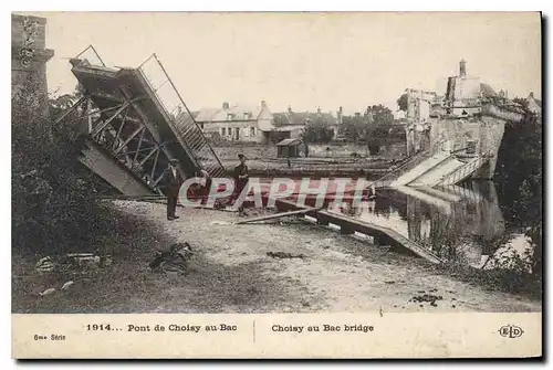 Ansichtskarte AK 1914 Pont de Choisy au Bac