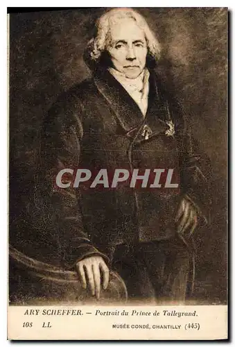 Cartes postales Ary Scheffer Portrait du Prince de Talleyrand Musee Conde Chantilly