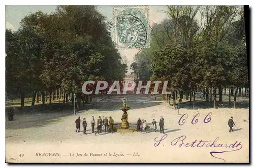 Cartes postales Beauvais Le Jeu de Paume et le Lycee