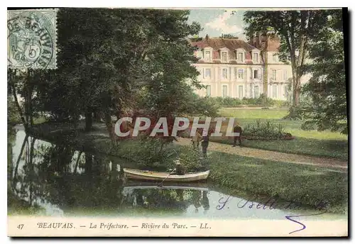 Cartes postales Beauvais La Prefecture Riviere du Parc