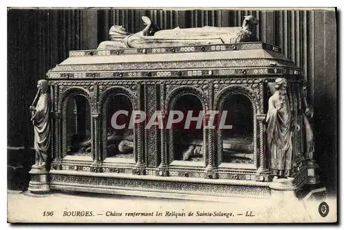 Cartes postales Bourges Chasse venfermant les Reliques de Sainte Solange