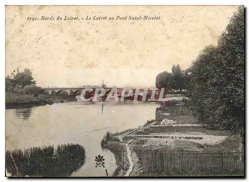 Cartes postales Bords du Loiret Le Loiret au Pont Saint Nicolas