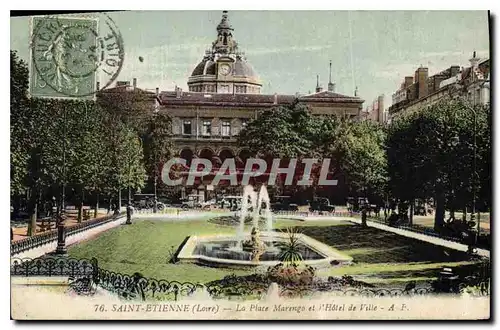 Ansichtskarte AK Saint Etienne Loire La Place Marengo et l'Hotel de Ville