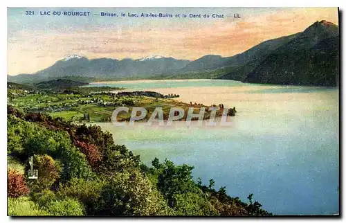 Cartes postales Lac du Bourget Brison le Lac Aix les Bains et la Dent du Chat