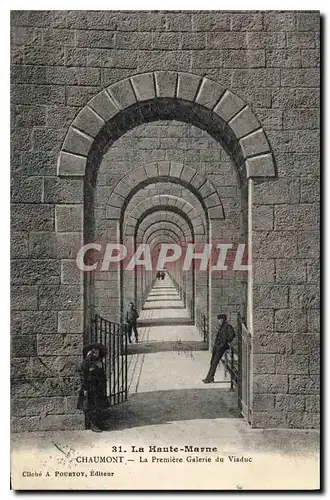 Cartes postales La Haute Marne Chaumont La Premiere Galerie du Viaduc