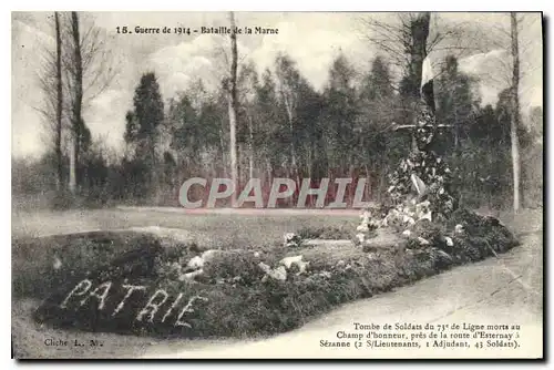 Cartes postales Bataille de la Marne Tombe de soldats du 73eme de ligne Militaria