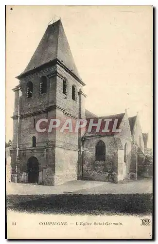 Ansichtskarte AK Compiegne L'Eglise Saint Germain