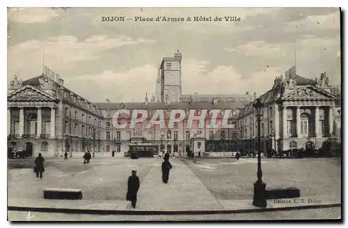 Cartes postales Dijon Place d'Armes et hotel de Ville