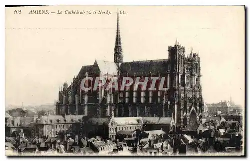 Ansichtskarte AK Amiens la Cathedrale Cote Nord