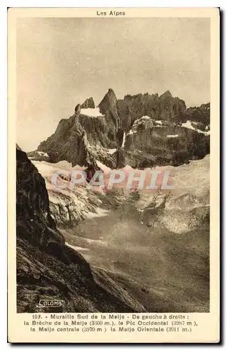 Cartes postales Les Alpes Muraille Sud de la Meije de Gauche a droit la Breche de la Meije le Pic Occidental la