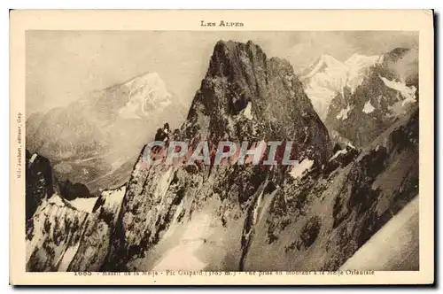 Cartes postales Les Alpes de Meije Pic Gaspard vue prise en montant a la Meije Orientale