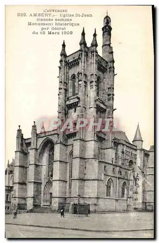 Ansichtskarte AK L'Auvergne Ambert Eglise St Jean Classee comme Monument historique par decret du 15 Mars 1909