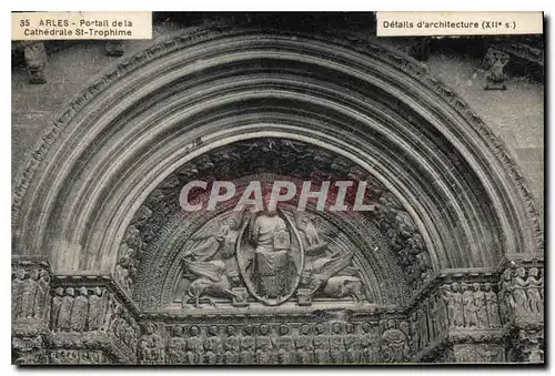 Cartes postales Arles Portail de la Cathedrale St Trophime details d'architecture XII S