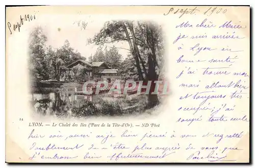 Cartes postales Lyon le Chalet des Iles Parc de la Tete d'Or