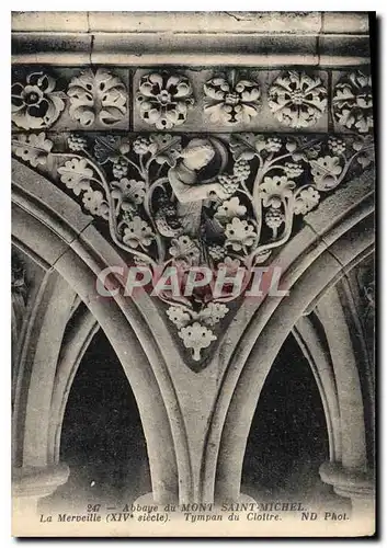 Ansichtskarte AK Abbaye du Mont Saint Michel la Merveille XIV siecle Tympan du Cloitre