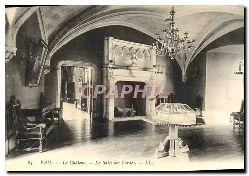 Ansichtskarte AK Pau le Chateau la Salle des Gardes