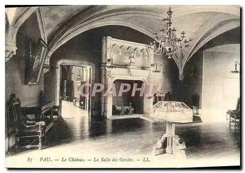 Cartes postales Pau le Chateau la Salle des Gardes