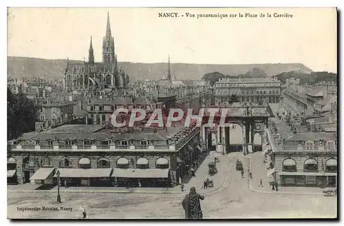 Ansichtskarte AK Nancy vue panoramique sur la place de la Carriere