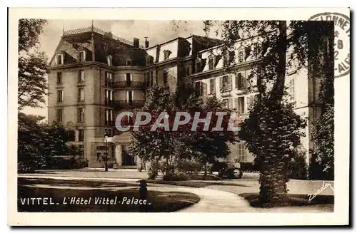 Cartes postales Vittel L'Hotel Vittel Palace