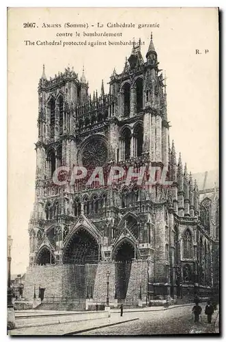 Cartes postales Amiens Somme La Cathedrale garantie contre le bombardement