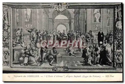 Cartes postales Tapisserie des Gobelins l'Ecole d'Athenes d'apres Raphael Loges du Vatican