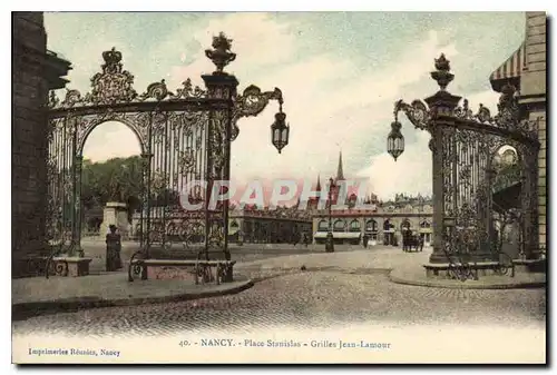 Cartes postales Nancy Place Stanislas grilles Jean Lamour