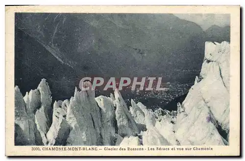 Cartes postales Chamonix Mont Blanc Glacier des Bossons les Seracs et vue sur Chamonix