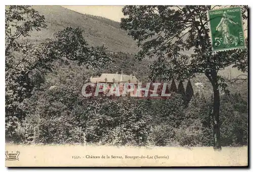 Ansichtskarte AK Chateau de la Serraz Bourget du Lac Savoie