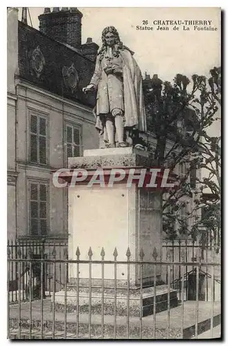 Cartes postales Chateau Thierry Statue Jean de la Fontaine